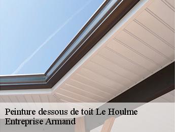 Peinture dessous de toit  le-houlme-76770 Entreprise Armand 