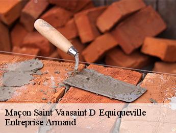 Maçon  saint-vaasaint-d-equiqueville-76510 Entreprise Armand 